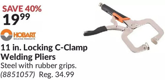 Princess Auto Hobart 11 in. locking c-clamp welding pliers offer