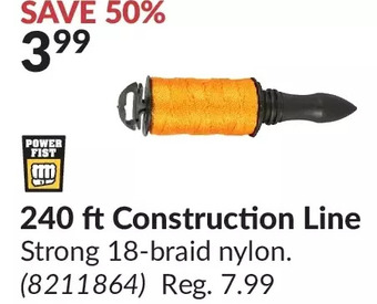 Princess Auto Power fist 240 ft construction line offer