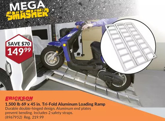 Princess Auto Erickson 1,500 lb 69 x 45 in. tri-fold aluminum loading ramp offer