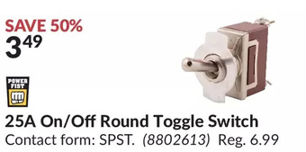 Princess Auto Power fist 25a on/off round toggle switch offer
