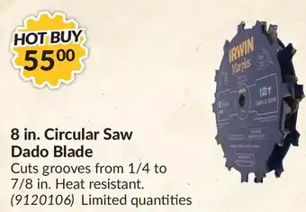 Princess Auto Irwin 8 in. circular saw dado blade offer