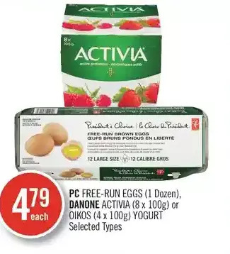 Shoppers Drug Mart Pc free-run eggs, danone activia or oikos yogurt offer