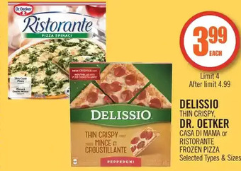 Shoppers Drug Mart Delissio thin crispy, dr. oetker casa di mama or ristorante frozen pizza offer