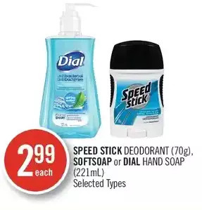 Shoppers Drug Mart Speed stick deodorant, softsoap or dial hand soap offer