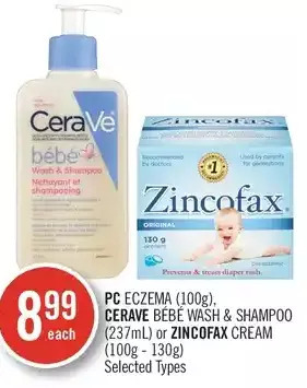 Shoppers Drug Mart Pc eczema, cerave bebe wash & shampoo or zincofax cream offer