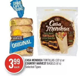 Shoppers Drug Mart Casa mendosa tortillas or country harvest bagels offer