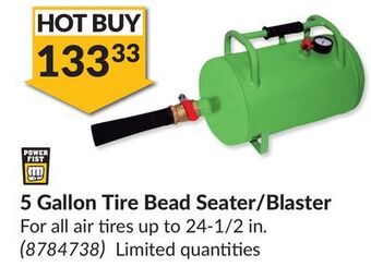 Princess Auto 5 gallon tire bead seater/blaster offer