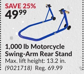Princess Auto 1,000 lb motorcycle swing-arm rear stand offer