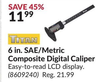 Princess Auto 6 in. sae/metric composite digital caliper offer