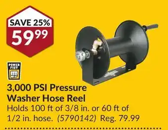 Princess Auto Power fist 3,000 psi pressure washer hose reel offer