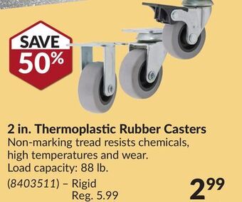 Princess Auto 2 in. thermoplastic rubber casters offer