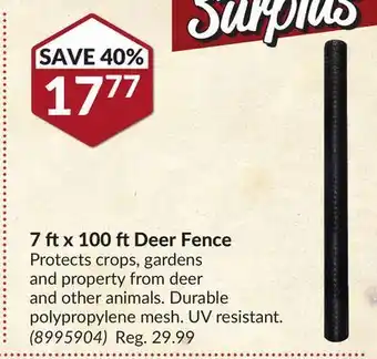 Princess Auto 7 ftx 100 ft deer fence offer