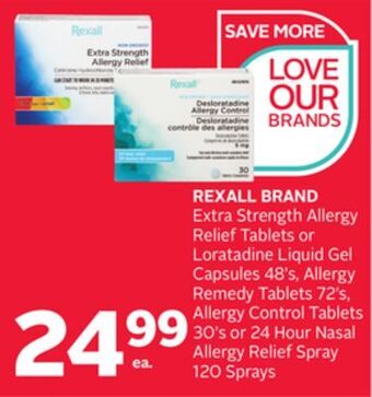 Rexall Rexall brand extra strength allergy relief tablets or loratadine liquid gel capsules 48' s, allergy remedy tablets 72' s, all offer