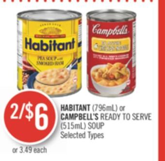 Shoppers Drug Mart Habitant (796ml) or campbell's ready to serve (515ml) soup offer