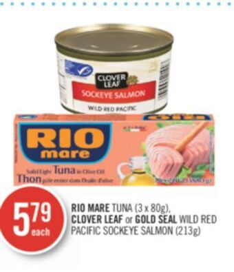 Shoppers Drug Mart Rio mare tuna (3 x 80g), clover leaf or gold seal wild red pacific sockeye salmon (213g) offer