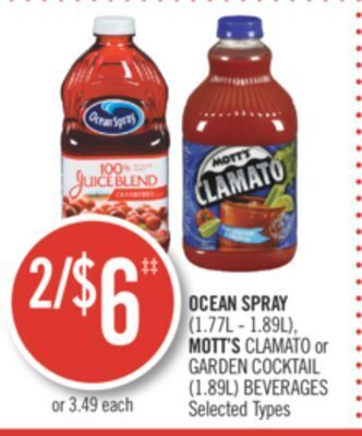 Shoppers Drug Mart Ocean spray (1.77l - 1.89l), mott's clamato or garden cocktail (1.89l) beverages offer