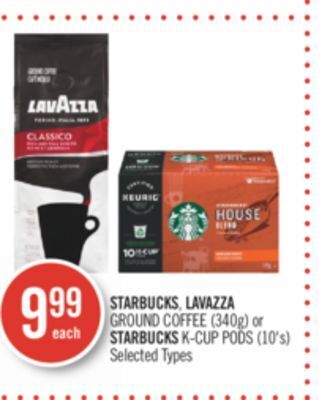 Shoppers Drug Mart Starbucks, lavazza ground coffee (340g) or starbucks k-cup pods (10's) offer