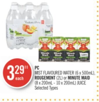 Shoppers Drug Mart Pc mist flavoured water (6 x 500ml), rougemont (2l) or minute maid (8 x 200ml - 10 x 200ml) juice offer