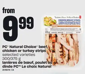 Independent City Market Lanières de bœuf, poulet ou dinde pc le choix naturel®, 300/375 g offer