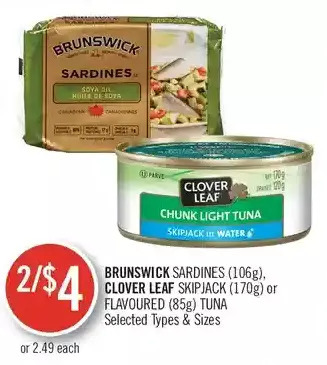 Shoppers Drug Mart Brunswick sardines, clover leaf skipjack or flavoured tuna offer