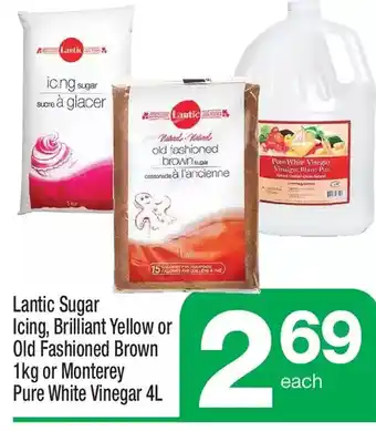 Highland Farms Lantic sugar icing, brilliant yellow or old fashioned brown or monterey pure white vinegar offer