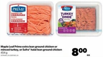 Real Canadian Superstore Maple Leaf Prime Extra Lean Ground Chicken or Minced Turkey, or Sufra Halal Lean Ground Chicken 454 g offer