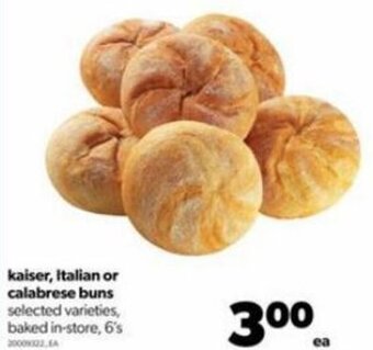Real Canadian Superstore Kaiser, Italian or Calabrese Buns 6's offer