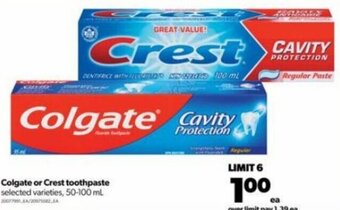 Real Canadian Superstore Colgate or Crest Toothpaste 50-100 ml offer