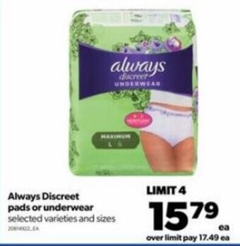 Real Canadian Superstore Always Discreet Pads or Underwear offer