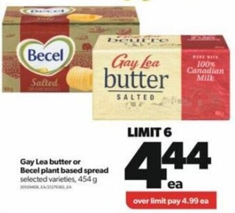 Real Canadian Superstore Gay Lea Butter or Becel Plant Based Spread 454 g offer