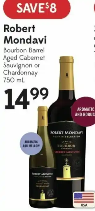 Sobeys Robert Mondavi Bourbon Barrel Aged Cabernet Sauvignon or Chardonnay 750 ml offer