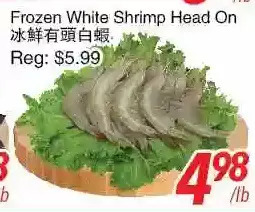 Foody World Frozen white shrimp head on offer