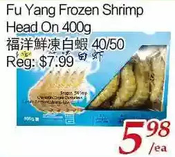 Tone Tai Supermarket Fu yang frozen shrimp head on offer