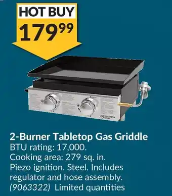 Princess Auto Northern ridge 2-burner tabletop gas griddle offer