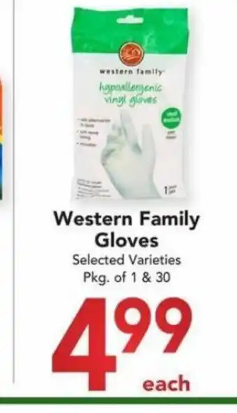 Buy-Low Foods Western family gloves pkg. of 1 & 30 offer