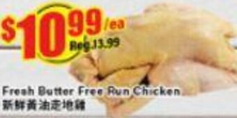 Btrust Supermarket Fresh Butter Free Run Chicken offer