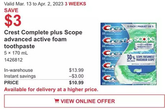 Costco Crest complete plus scope advanced active foam toothpaste offer