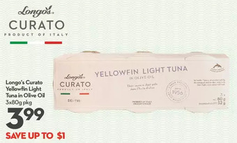 Longo's Longo's curato yellowfin light tuna in olive oil offer