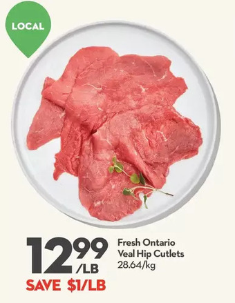 Longo's Fresh ontario veal hip cutlets offer