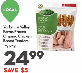 Longo's Yorkshire valley farms frozen organic chicken breast tenders offer