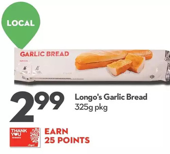 Longo's Longo's garlic bread offer
