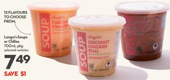 Longo's Longo's soups or chilies offer