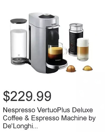 Costco Nespresso vertuoplus deluxe coffee & espresso machine by de'longhi with aeroccino, silver offer