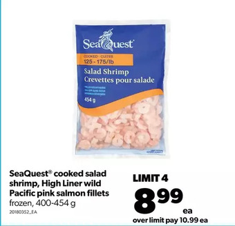Real Canadian Superstore Seaquest cooked salad shrimp, high liner wild pacific pink salmon fillets offer