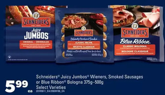 Real Canadian Superstore Schneiders juicy jumbos wieners, smoked sausages or blue ribbon bologna offer