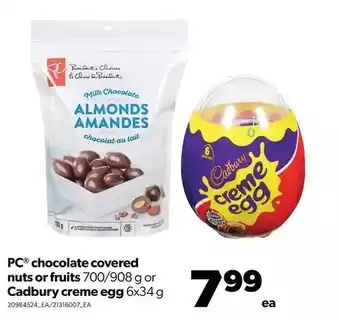 Real Canadian Superstore Pc chocolate covered nuts or fruits or cadbury creme egg offer