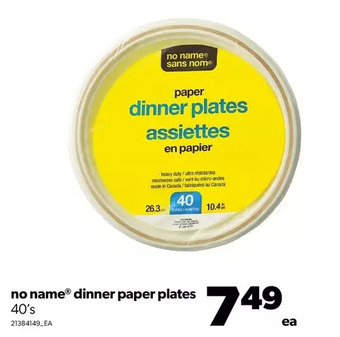 Real Canadian Superstore No name dinner paper plates offer