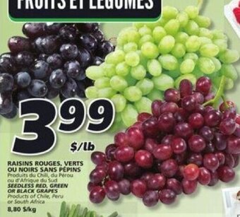 IGA Raisins Rouges , Verts ou Noirs Sans Pepins offer