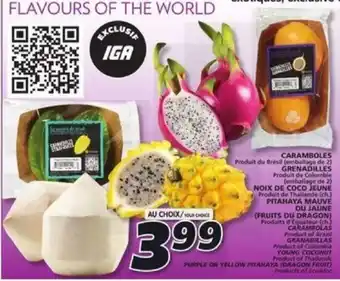IGA Caramboles , Grenadilles , Noix de Coco Jeune Pitahaya Mauve ou Jaune offer