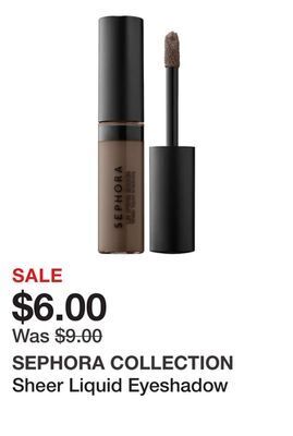 Sephora Sheer liquid eyeshadow offer